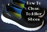 Clean Toddler Shoes: Step-by-Step Guide for Stubborn Stains
