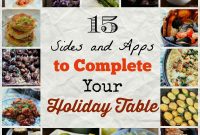 15 Holiday Sides and Apps to Complete Your Feast