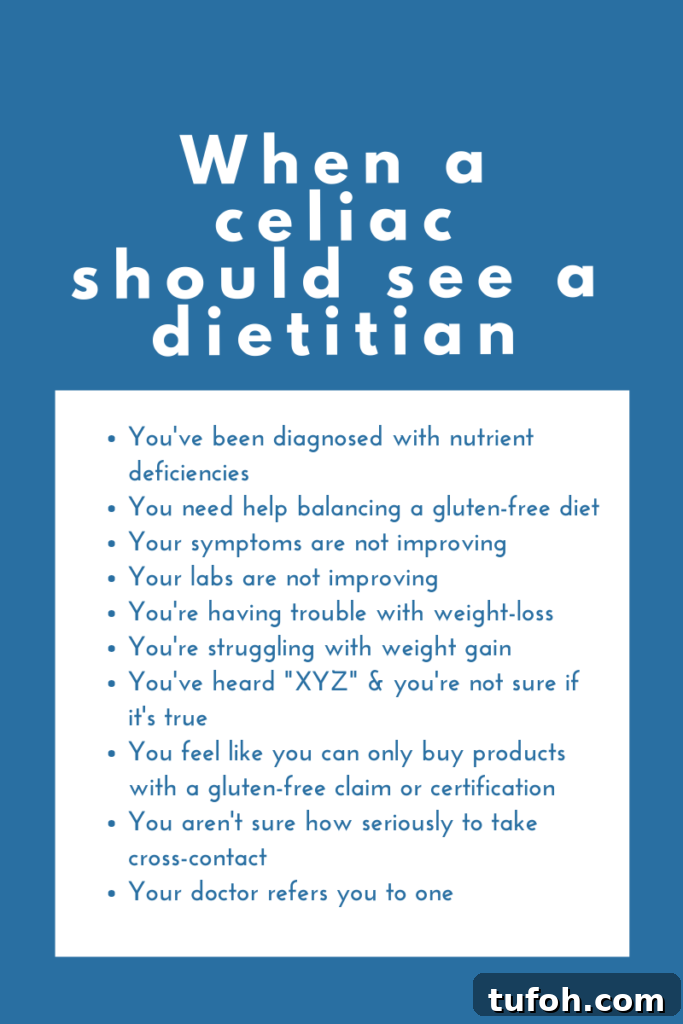 When Someone with Celiac Disease Should Visit a Dietitian 3 Consultation with celiac dietitian