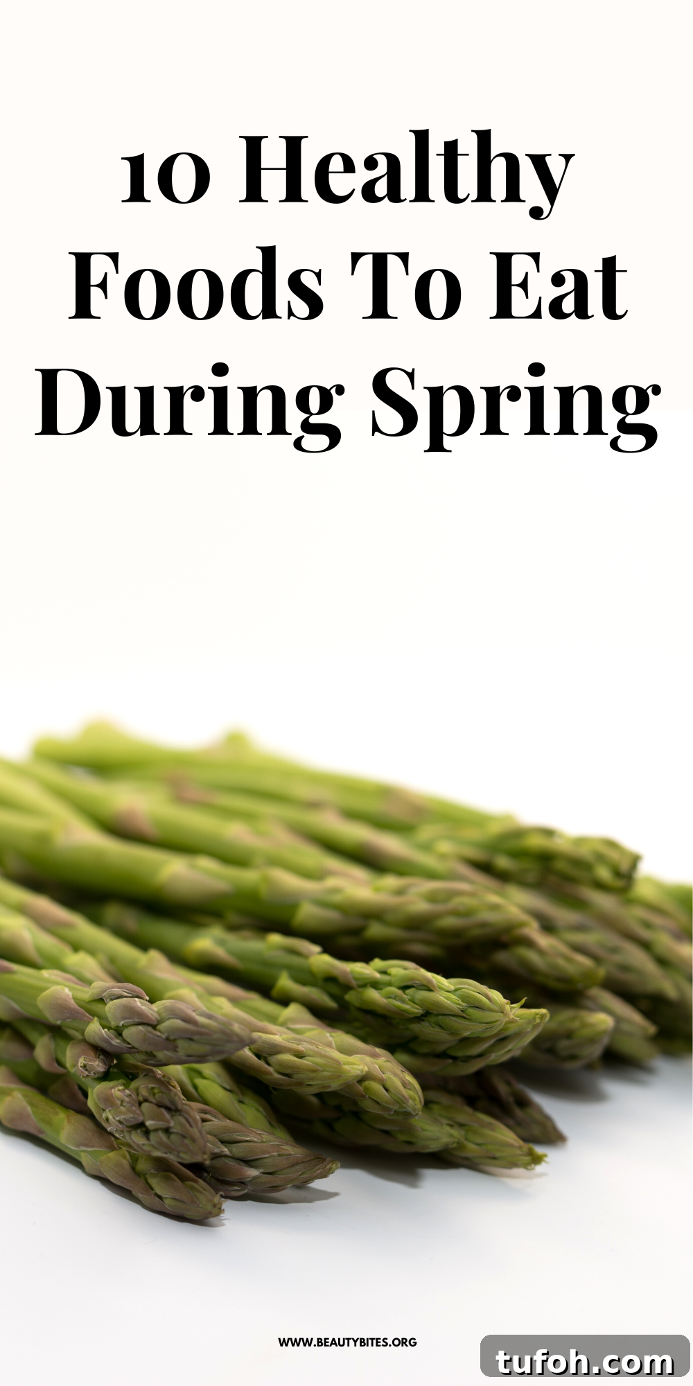 10 Spring Superfoods and Ways to Enjoy Them 2 Wondering what to eat during spring? Here are 10 of the best healthy spring foods that you can add to your favorite recipes while they're in season and full of nutrients!