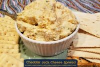 Creamy Cheddar Jack Cheese Spread Recipe for Dips & Snacks